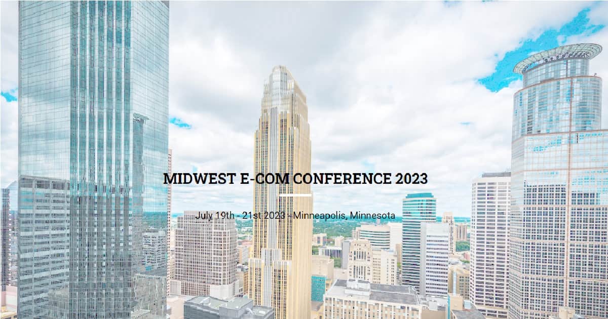 MIDWEST E-COM CONFERENCE 2023